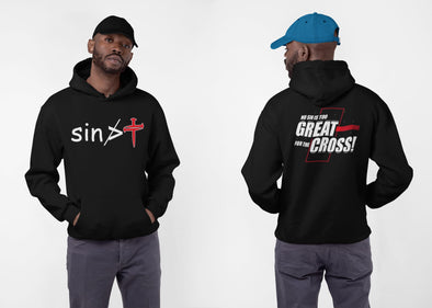 Sin is great for the cross | Unisex Hoodie