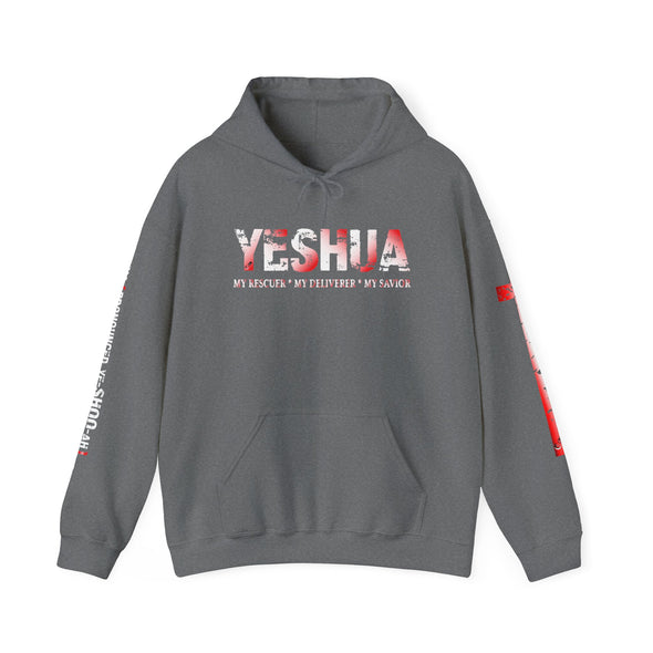 YESHUA MY RESCUER* MY DELIVERER* MY SAVIOR | Unisex Hoodie