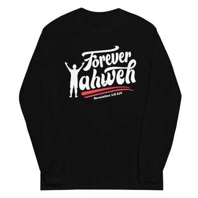 Forever Yahweh | Unisex Long Sleeve Shirt