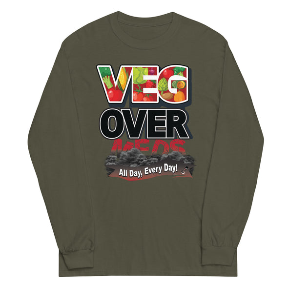 Veg Over Meds All Day, Every Day! | Unisex Long Sleeve Shirt