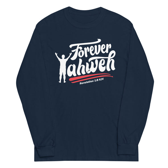 Forever Yahweh | Unisex Long Sleeve Shirt