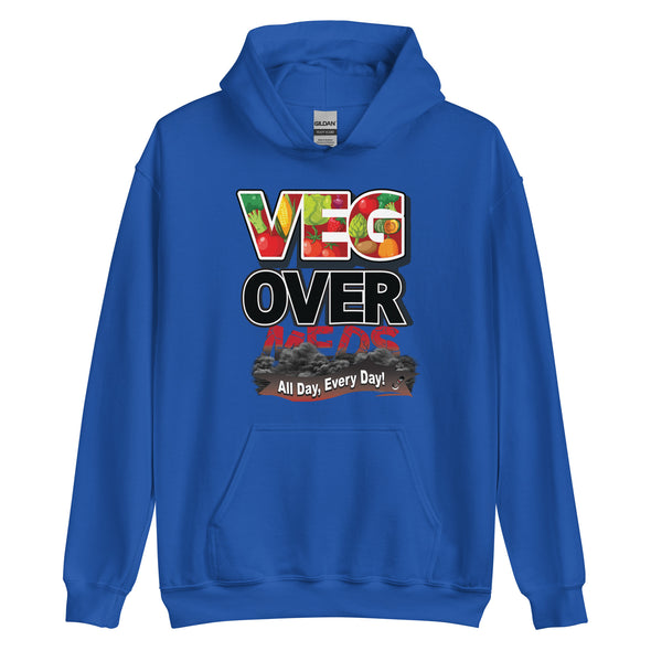 Veg Over Meds All Day, Every Day! | Unisex Hoodie