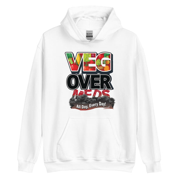 Veg Over Meds All Day, Every Day! | Unisex Hoodie