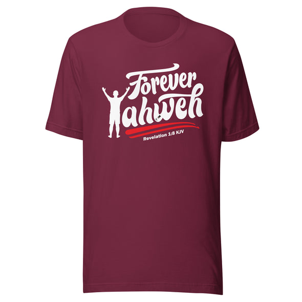 Forever Yahweh | Unisex t-shirt