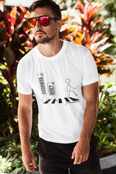 Goodness & Mercy ... Men's / Unisex T-Shirt